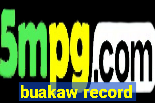 buakaw record